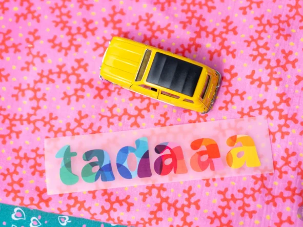Transfert textile "Tadaaa"