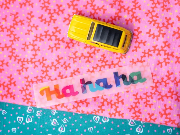 Transfert textile "Ha ha ha"